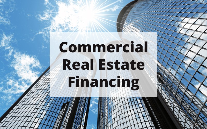Commercial Mortgage Financing