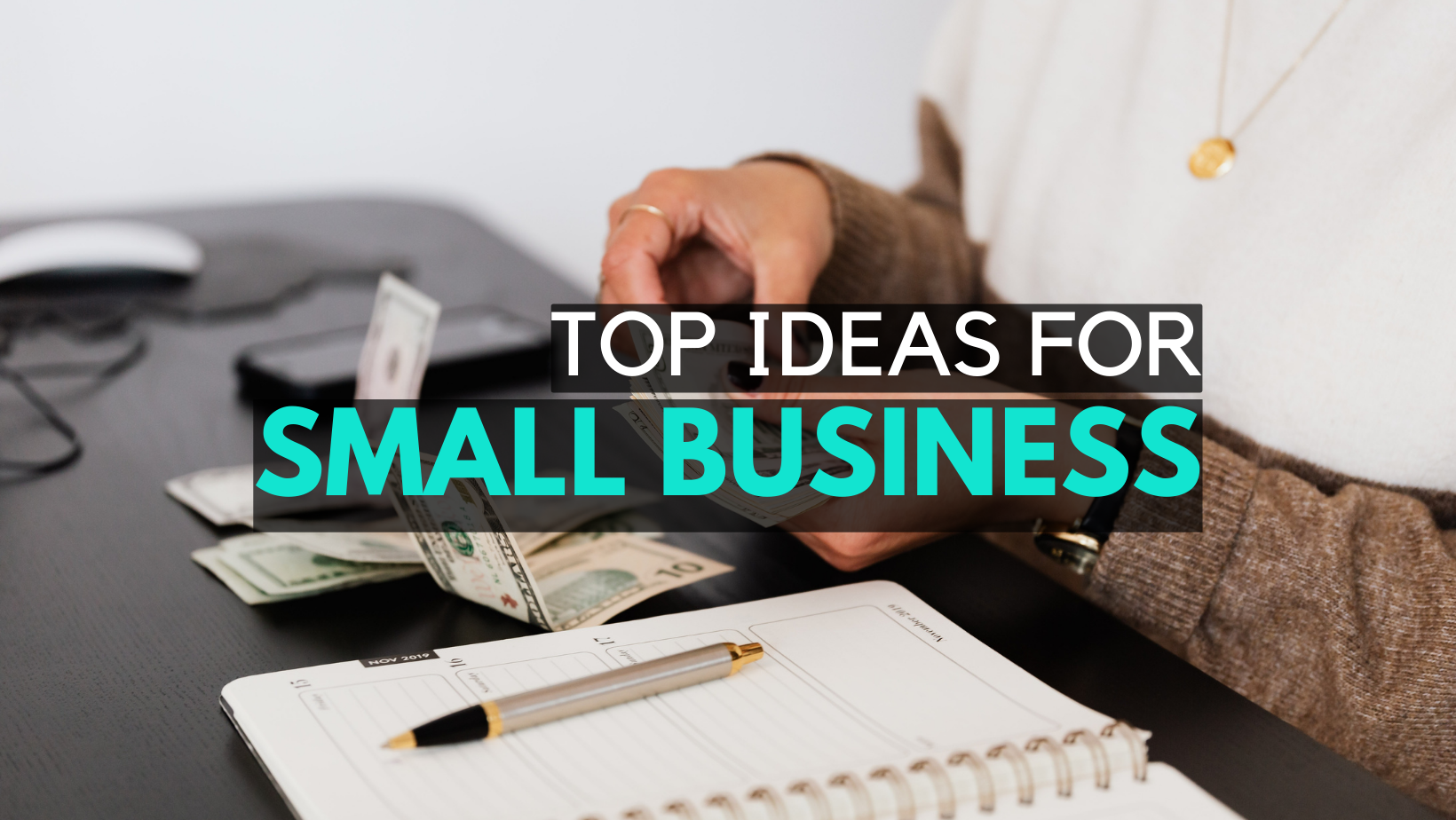 Best Ideas to Start a Small Business in 2024